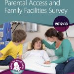 Parental Access and Family Facilities Survey Report