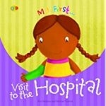 Visit to the Hospital (My First) cover