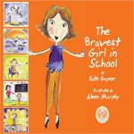 The Bravest Girl in School cover